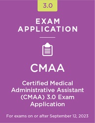 Stock photo representing Certified Medical Administrative Assistant (CMAA) 3.0 Exam Application